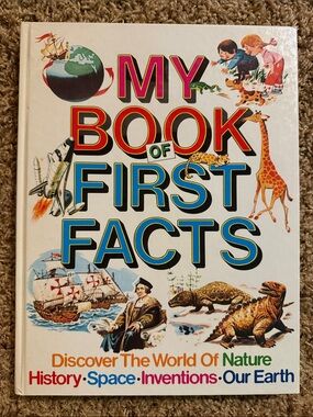 My Book of First Facts – Kids Learning Hardcover Vintage 1985